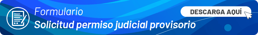 Banner FORMULARIO Solicitud permiso judicial provisorio.png